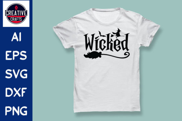 Halloween SVG T-Shirt Design Wicked Graphics for Crafts