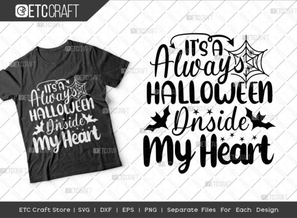 It’s Always Halloween Inside My Heart: Graphics for Crafts & Branding