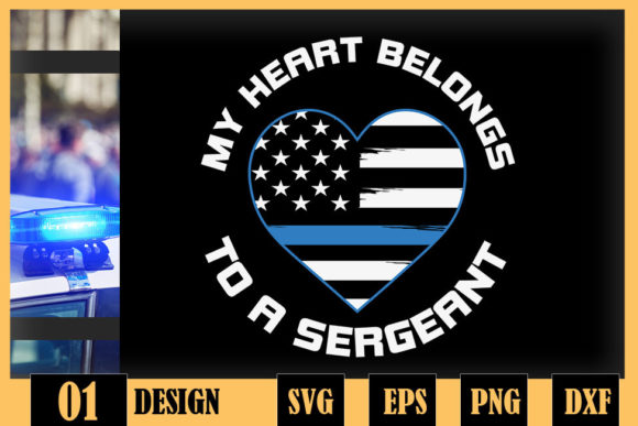 My Heart Belongs to a Police Sergeant Graphics