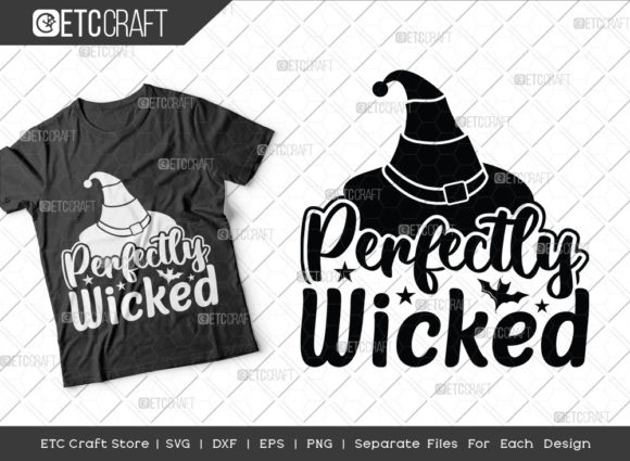 Perfectly Wicked SVG Cut File for Crafts & Graphics