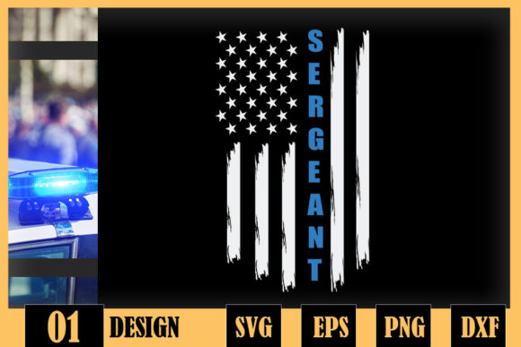 Thin Blue Line Flag Police Sergeant Graphics and Crafts